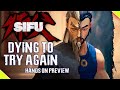 Sifu Preview Hands On