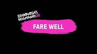 Edinburgh's Hogmanay 2020 - #FareWell