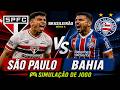 São Paulo vs Bahia | Simulação de Jogo | Brasileirão | FAN MADE