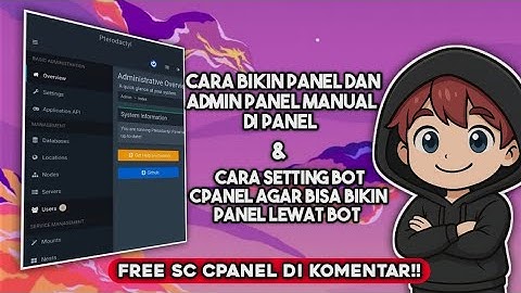 CARA BIKIN PANEL DAN ADMIN PANEL MANUAL DI PANEL & CARA SETTING SC CPANEL AGAR BISA BIKIN PANEL
