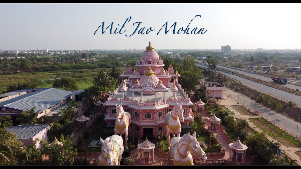 Mil Jao Mohan - Dhiraj Gupta