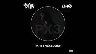 Partynextdoor - Not Nice (Stefan Vilijn & Ian S Afrodub Mix)