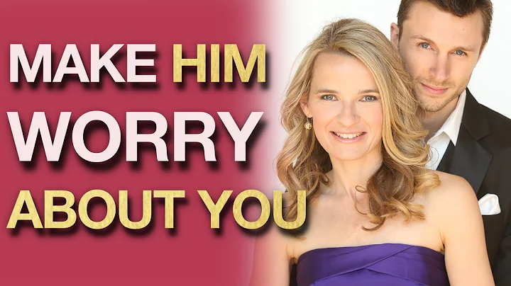 "The 5 SECRET WAYS To Make Him Worry About LOSING YOU!" | Magnetize Your Man