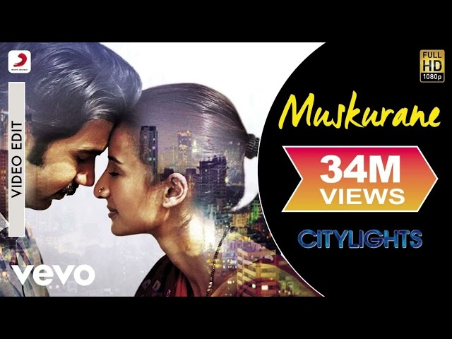 Lagu Lengkap Muskurane - Cahaya Kota | Arijit Singh | Rajkummar Rao, Patralekha | Jeet Gannguli class=