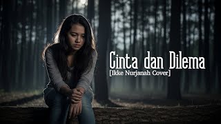 Cover Cinta dan Dilema – Ikke Nurjanah | Dangdut Lawas Penuh Makna 🎤🎶