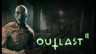 OUTLAST PART 2 ÇIPLAK DOKTOR +18