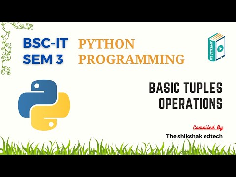Python : Basic Tuples Operations #bscit #bsccs #pythonprogramming