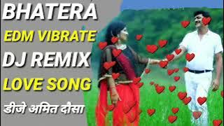 BHATERA DJ REMIX || UTTAR KUMAR NEW SONGS || BHATERA SONG REMIX || UTTAR KUMAR NEW MOVIE SONG 2021