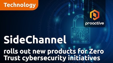 SideChannel rolls out new products for Zero Trust cybersecurity initiatives