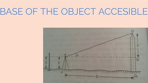 Base of the object accessible (trigonometric levelling)