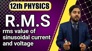 rms value of sinusoidal current and voltage class 12 | Root mean square value | kpk, punjab, federal