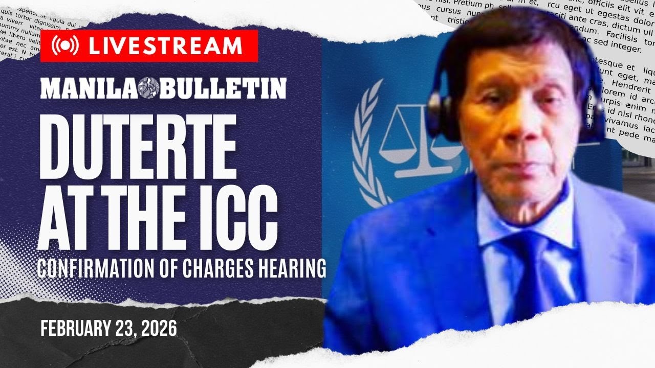 LIVE: Duterte ICC Confirmation of Charges Hearing | Feb. 23