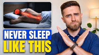 Sleeping Wrong Is Destroying Your Body — How to Sleep Properly