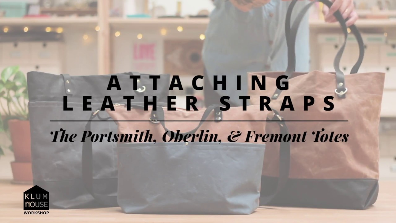 How To Attach Leather Straps on Klum House Bag Patterns - YouTube