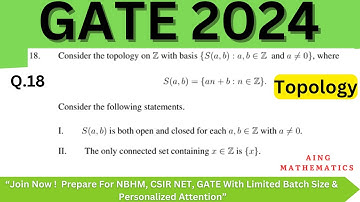 GATE 2024 Mathematics Solutions | Q18: Connected Sets and Topologies in Z