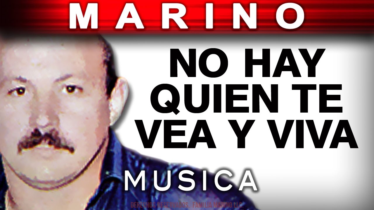 Watch Marino - No Hay Quien Te Vea Y Viva (musica) on YouTube