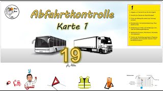 Abfahrtkontrolle-Karte1- Klasse C für LKW und Klasse D für Bus -NG-19 كارت رقم(1) بالرسومات التوضحية screenshot 2