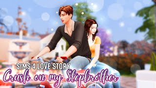 Crush On My Stepbrother ️ | Sims 4 Love Story | Voice Over & Subtitles