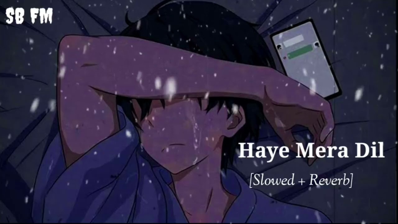 Haye Mera Dil ( Slowed + Reverb ) | Alfaaz ft, Honey Singh | Lofi Music🎶 #music #trending #lofimusic