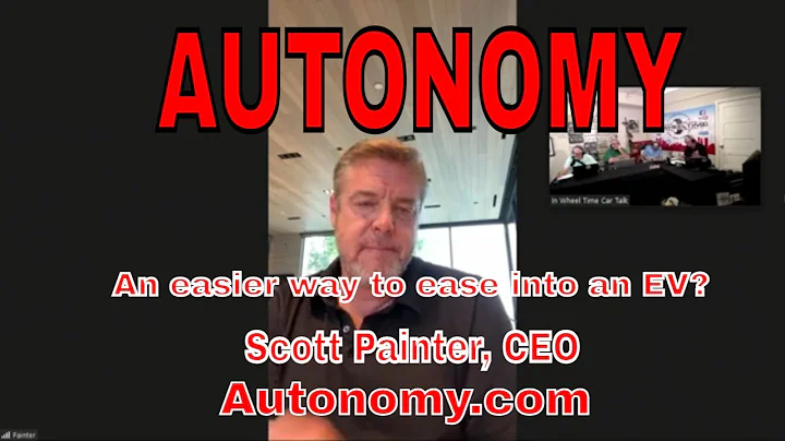 Gas prices driving you to an EV? Scott Painter, CEO Autonomy might have a plan for you!