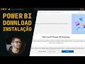 Instalando o Power BI Desktop Passo a Passo