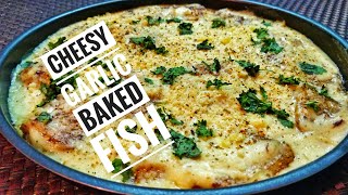 Cheesy Garlic Baked Fish | Basa Preparation | Oven Baked Fish | #HalfFried | #Nonveg | Easy Recipe