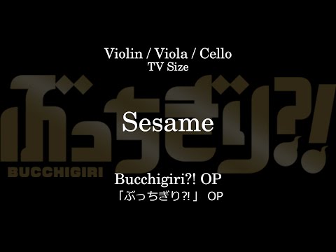Sesame | 「ぶっちぎり⁈」 OP - Kroi