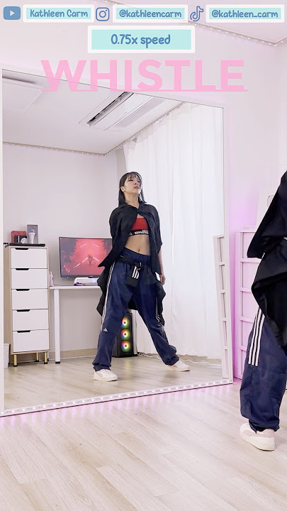 0.75x Slow Music #whistle #blackpink #douyin  #dancechallenge #dancetutorial