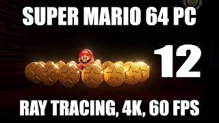 SUPER MARIO 64 PC PORT Ray Tracing (Render96, HD Textures, OMM) - Part 12