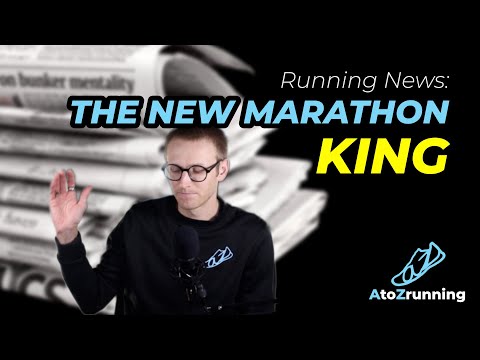 The New Marathon KING? | AtoZrunning Podcast