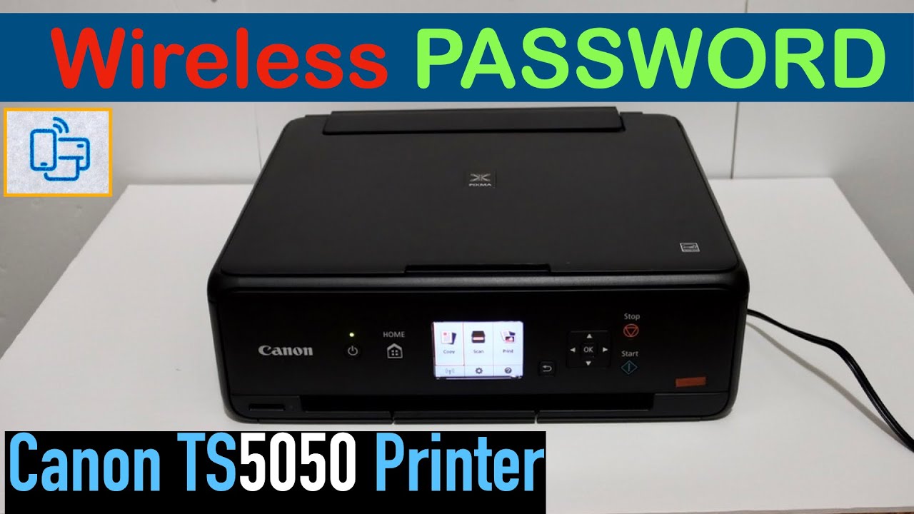 Canon PIXMA TS5050 Wireless Password !! 