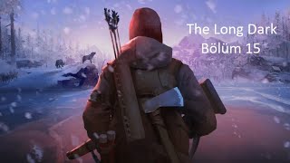 Gürültü Sinyallerithe Long Darkbölüm 15