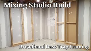 Broadband Bass Trap Framing