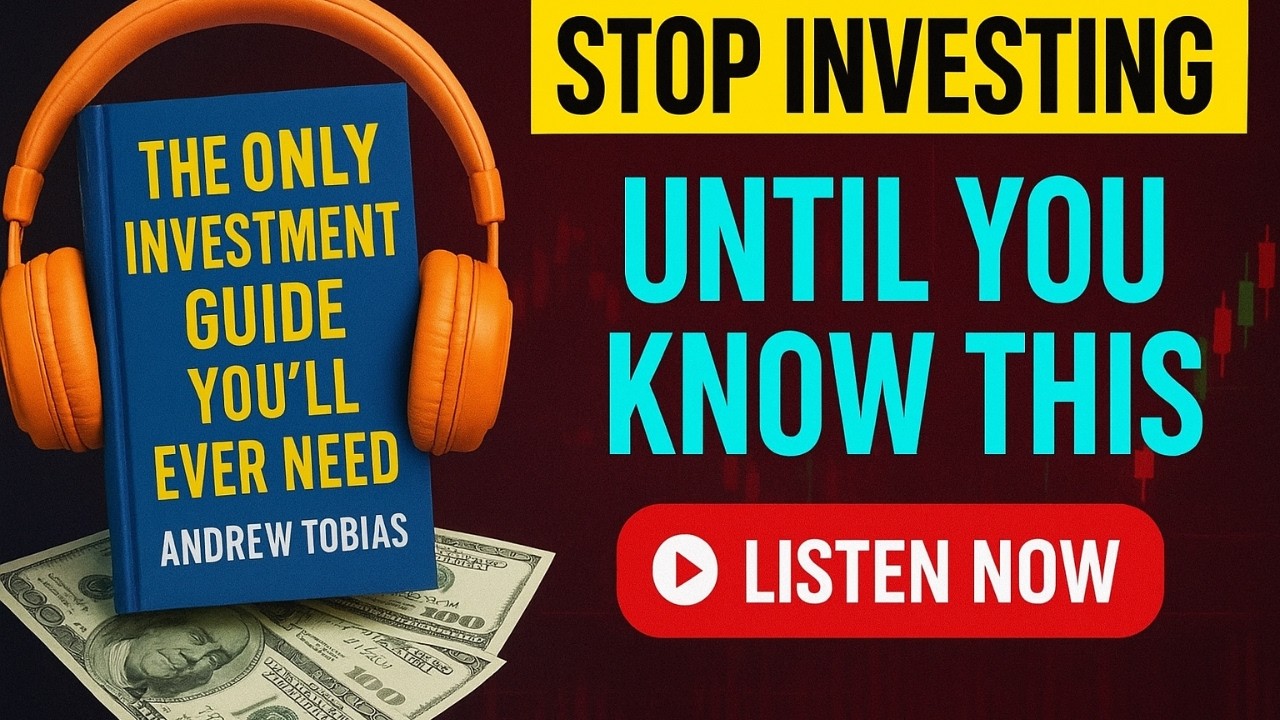 THE ONLY INVESTMENT GUIDE YOU’LL EVER NEED | Book Summary in English ...