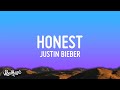 Justin Bieber - Honest (Lyrics) ft. Don Toliver