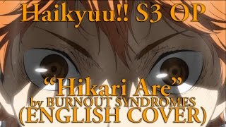 [Gezeus]Haikyuu!! S3 ENGLISH OP \