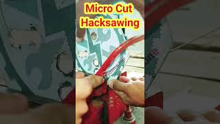 Micro Hacksawing #iti #fitterjob #ojt #itiprojects #training #shorts #viral