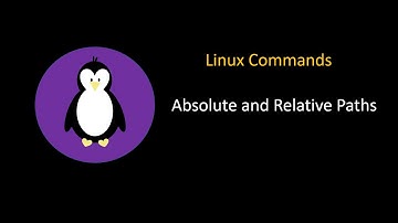 Linux Commands - Absolute and relative paths