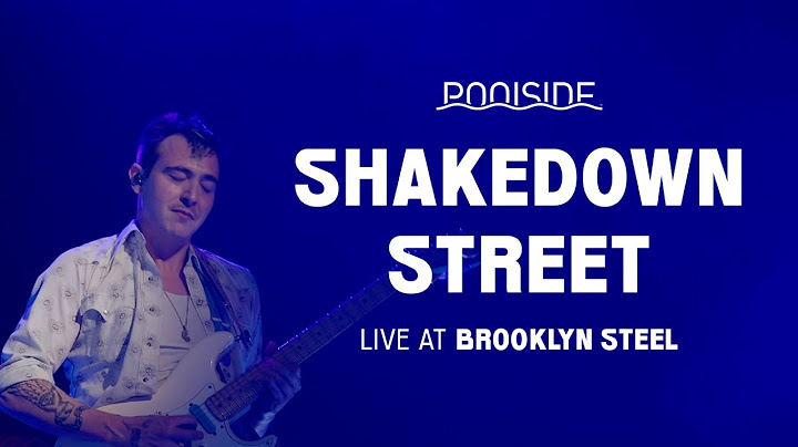 Poolside - 'Shakedown Street' (Live at Brooklyn Steel)
