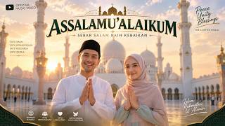 Assalamu’alaikum (Saudara Seiman)-Official Music Video | Lagu Religi Ukhuwah Islamiyah#musikreligi