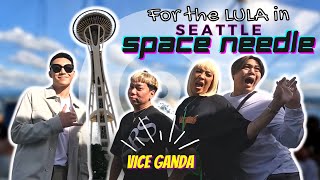 For the LULA in Seattle Space Needle | VICE GANDA