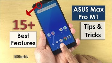 Top 15+ Asus Max Pro M1 Best Features & Tips and Tricks