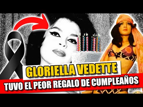 🔵 Gloriella Vedette La Actriz Que MAT4R0N En Su Cumpleaños | El Triste Final de la Actriz !