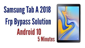 Frp Bypass Samsung Tab A (2018) |Android ver.10 in 5 minutes