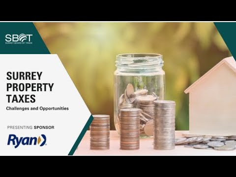 Surrey Property Taxes - Challenges and Opportunities