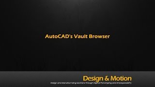 AutoCAD Vault Browser