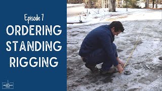 Measuring and Ordering New Standing Rigging | Alberg 30 Refit Episode 7