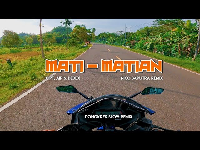 DJ Dongkrek MATI-MATIAN | Aku Mencintai mu (Gub3rnur Band) JATIM SLOW BASS (Motovlog Remix) class=
