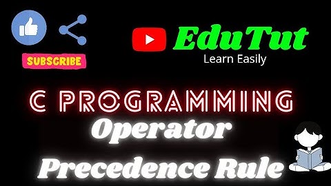 Operator Precedence Rule | C For Beginners | EduTut | Learn Easily in Tamil