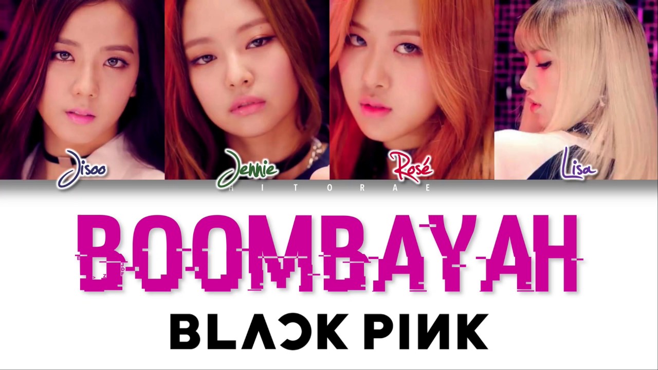 BLACKPINK  Boombayah Color Coded Lyrics HANROMENG